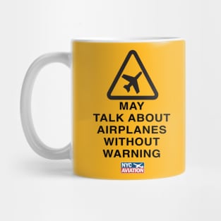 May Talk About Airplanes Mug